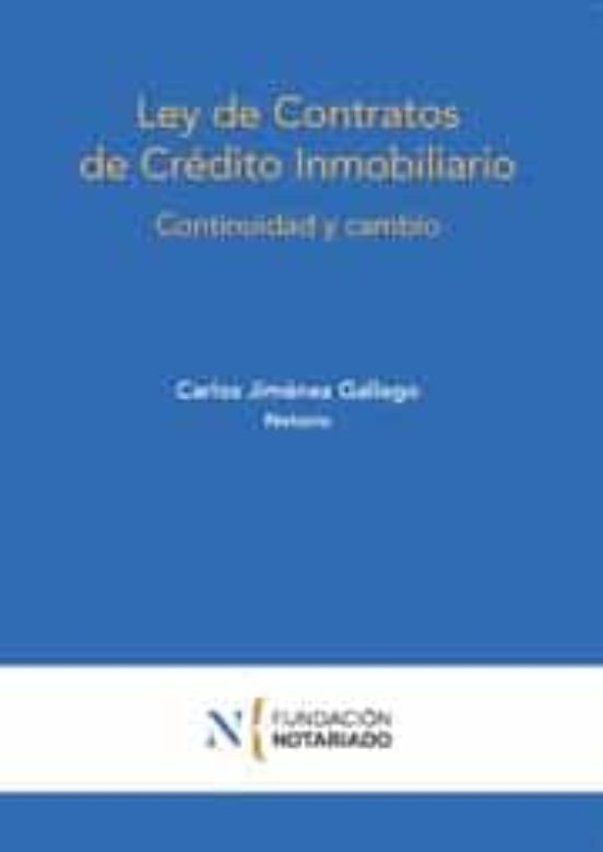 Ley De Contratos De Crédito Inmobiliario