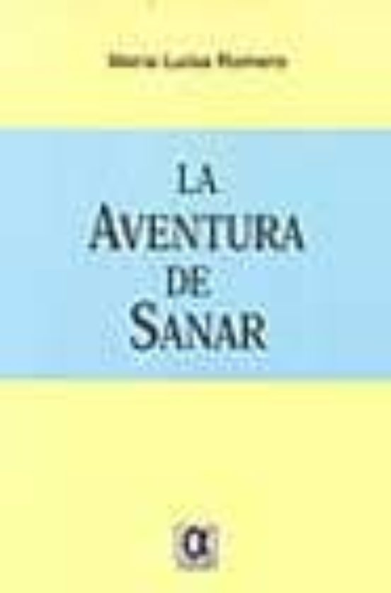 La Aventura De Sanar