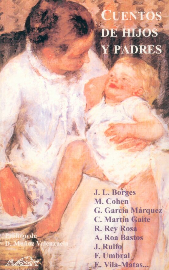 Cuentos De Hijos Y Padres: Estampas De Familia