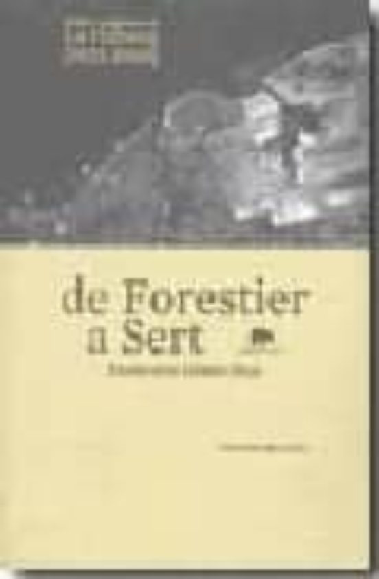 De Forestier A Sert