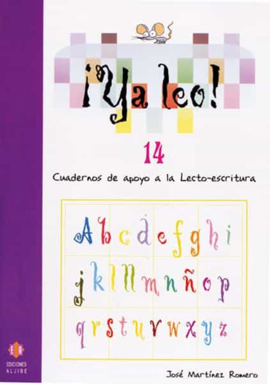 Ya Leo 14: Cuadernos De Apoyo A La Lecto-escritura