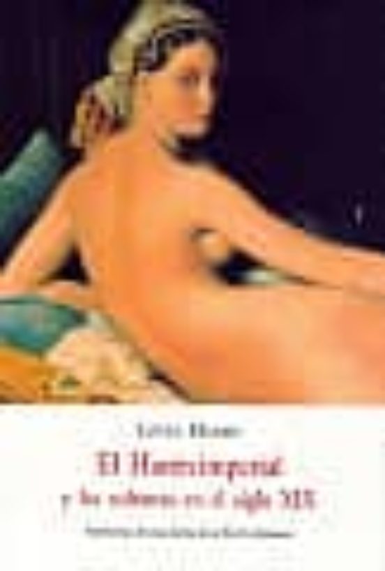 El Haren Imperial Y Las Sultanas En El Siglo Xix: Memorias De Una Dama