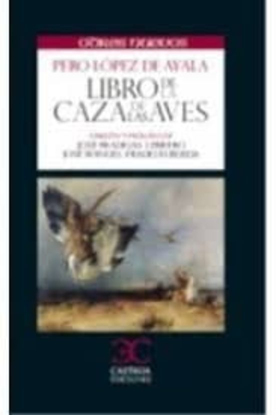 Libro De La Caza De Las Aves