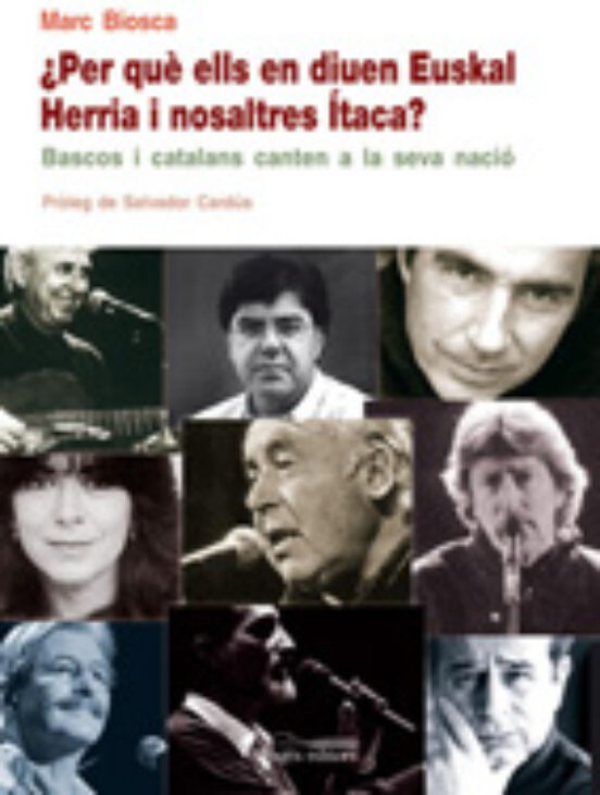 Per Què Ells En Diuen Euskal Herria I Nosaltres Ítaca?