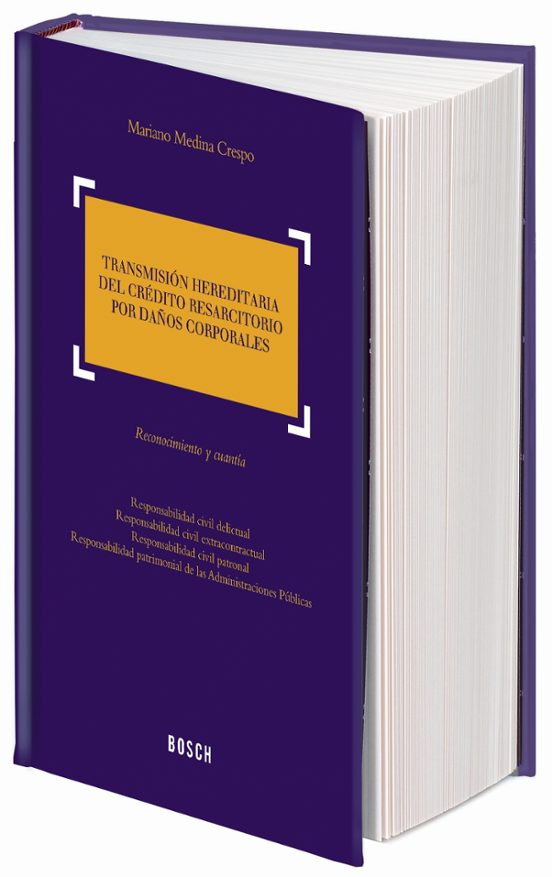 Transmisión Hereditaria Del Crédito Resarcitorio Por Daños Corporales