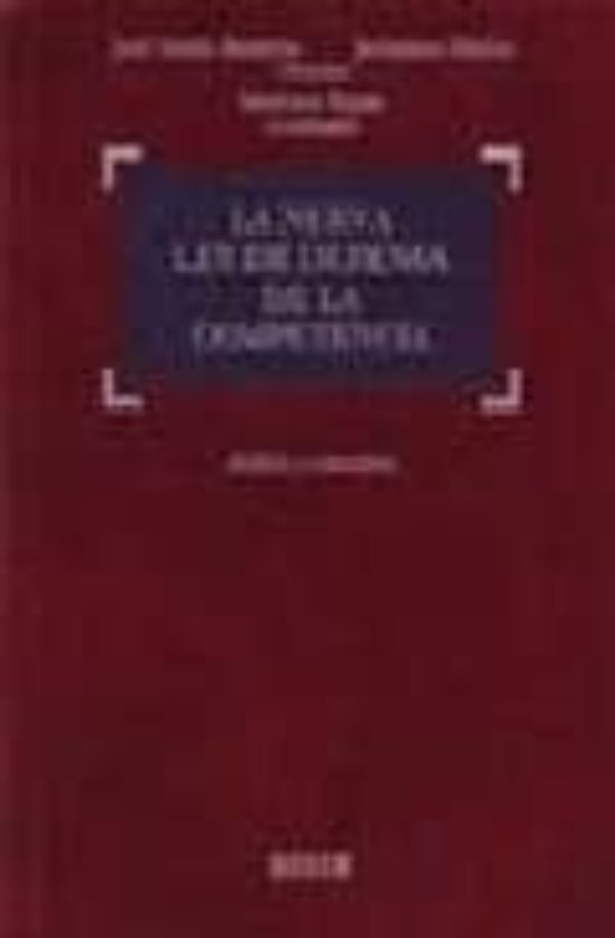 Nueva Ley De Defensa De La Competencia