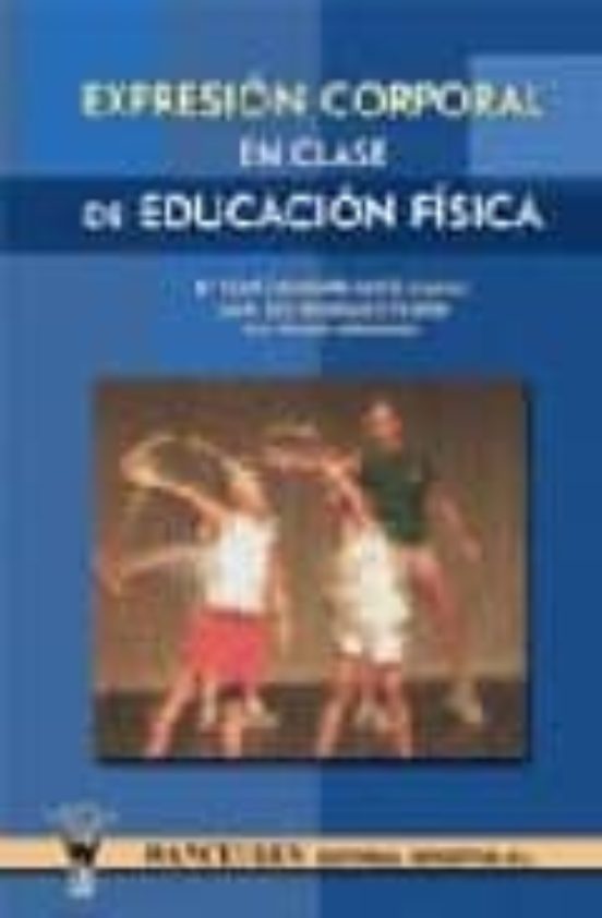 Expresion Corporal En Clase De Educacion Fisica