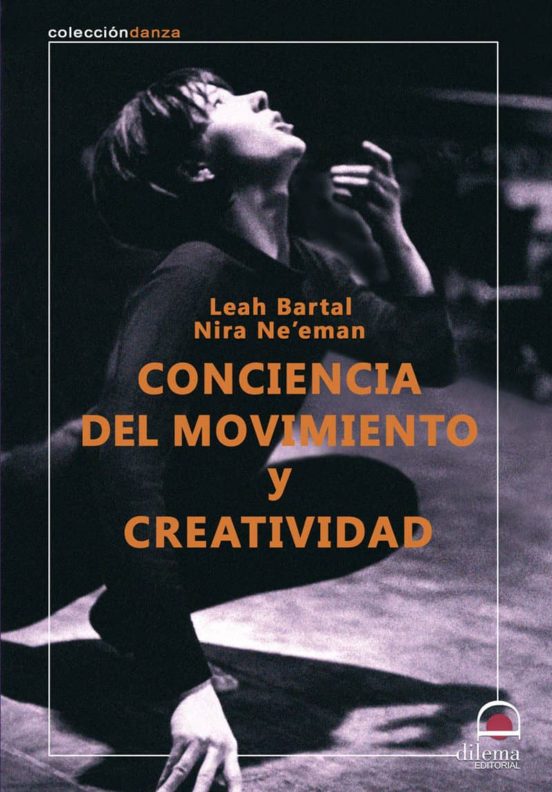 Conciencia Del Movimiento Y Creatividad