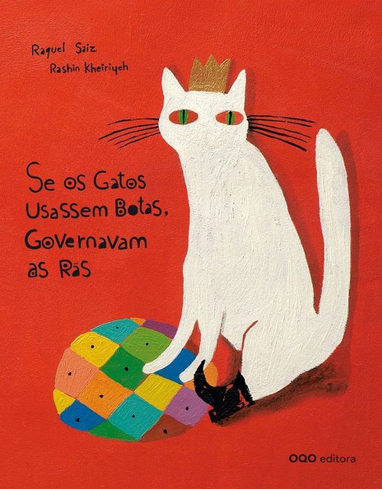 Se Os Gatos Usassem Botas Governavam As Ras