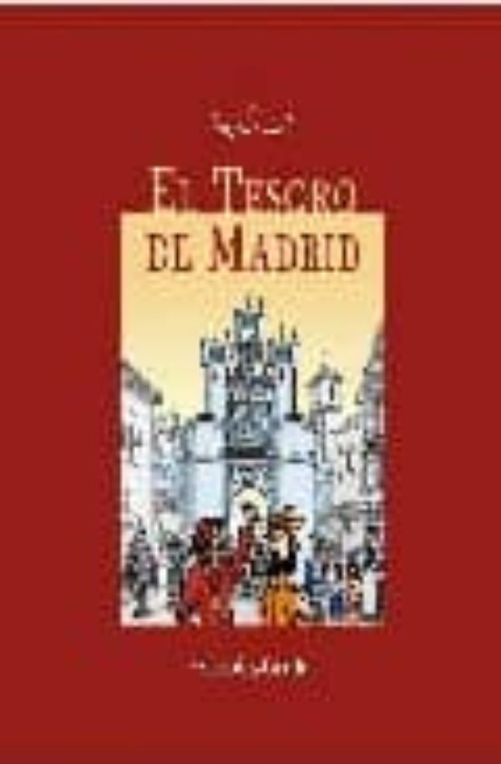 El Tesoro De Madrid
