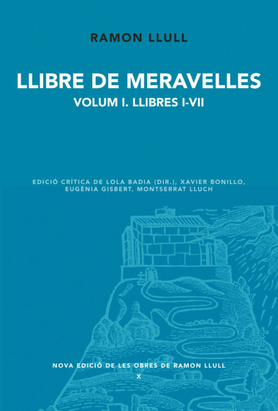 Llibre De Meravelles. Vol.i Llibres I-vii