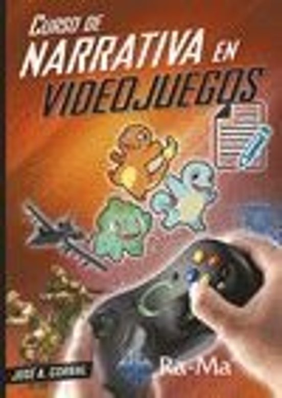 Curso De Narrativa En Videojuegos