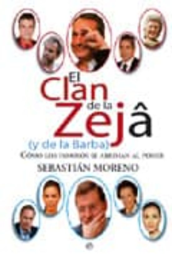 El Clan de la Zeja y la Barba Como los Famosos Se Arriman al Pode R