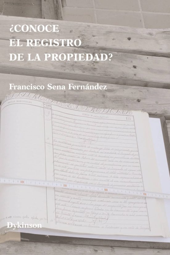 ¿Conoce El Registro De La Propiedad?