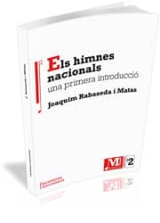 Els Himnes Nacionals: Una Primera Introduccio