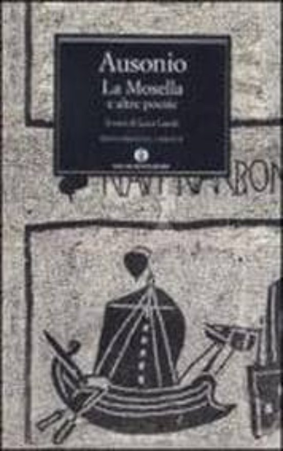 La Mosella E Altre Poesie