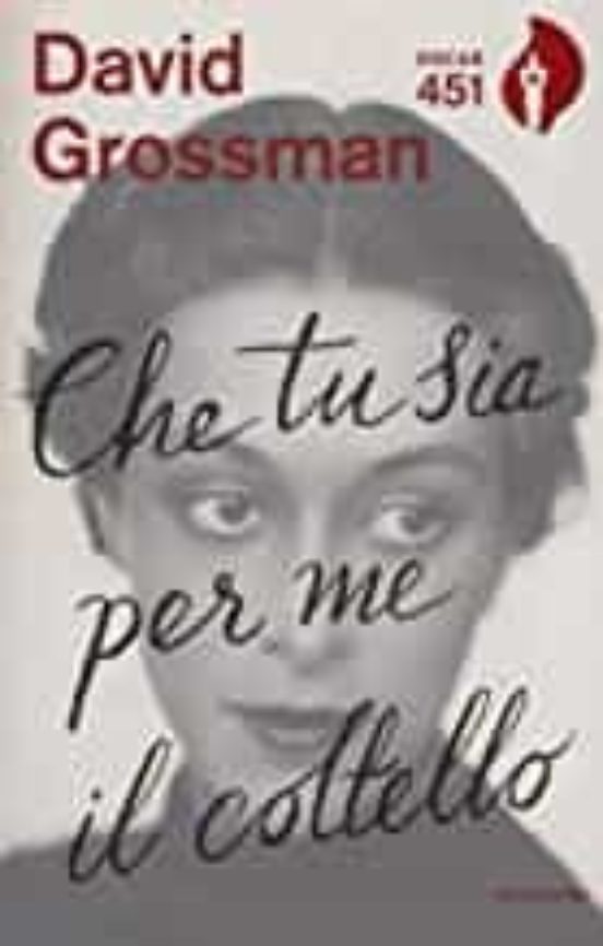 Che Tu Sia per Me Il Coltello