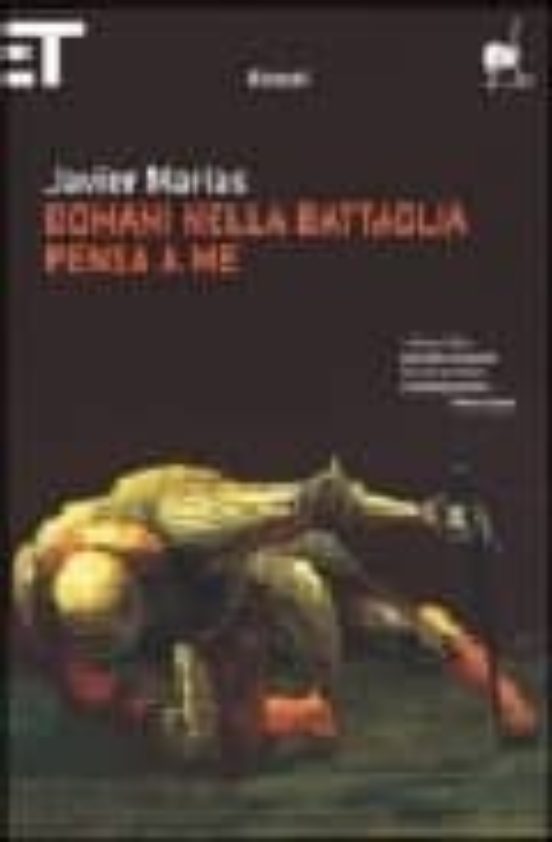 Domani Nella Battaglia Pensa a Me