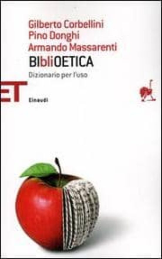Biblioetica. Dizionario per L Uso