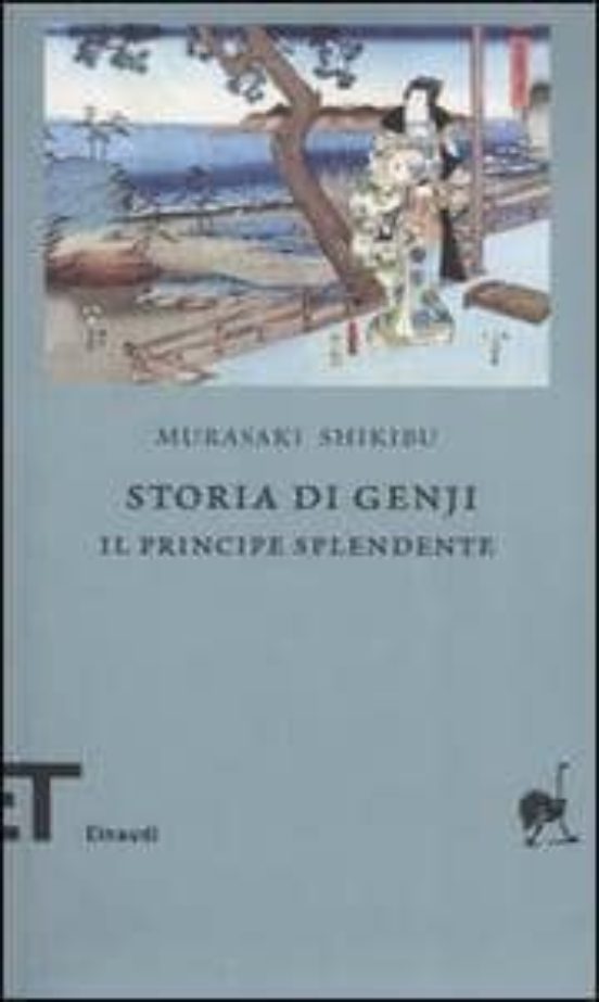 Storia Di Genji. Il Principe Splendente. Romanzo Giapponese Dell XI S