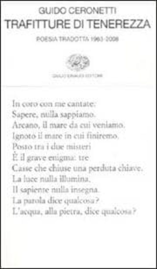 Trafitture Di Tenerezza Poesia Tradotta 1963-2008