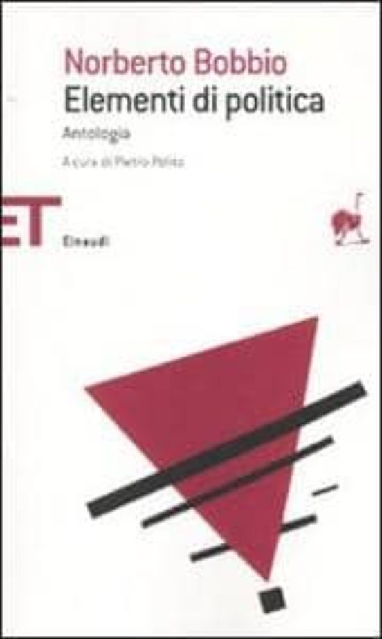 Elementi Di Politica: Un Antologia