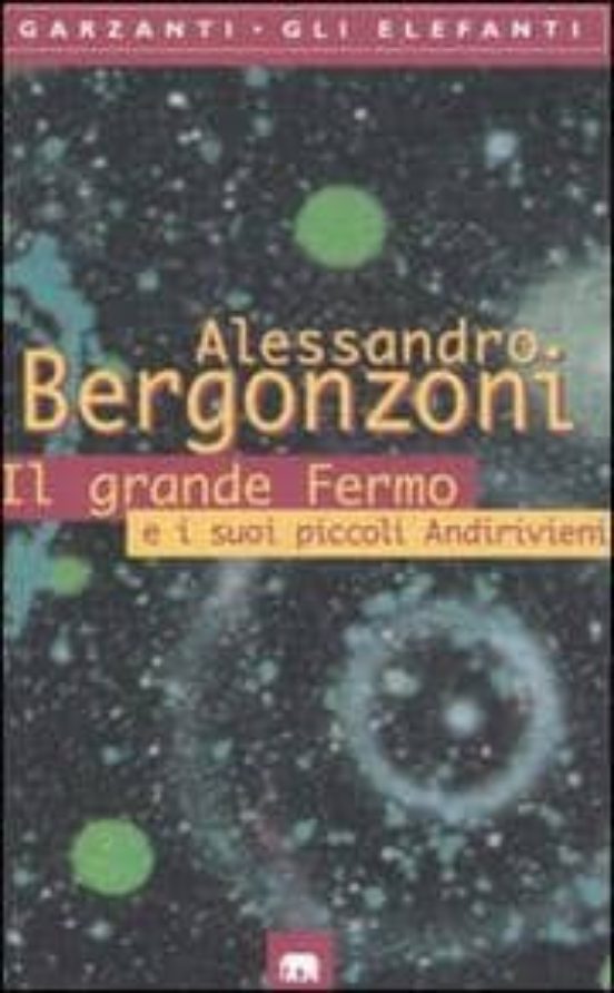 Il Grande Fermo E I Suoi Piccoli Andirivieni