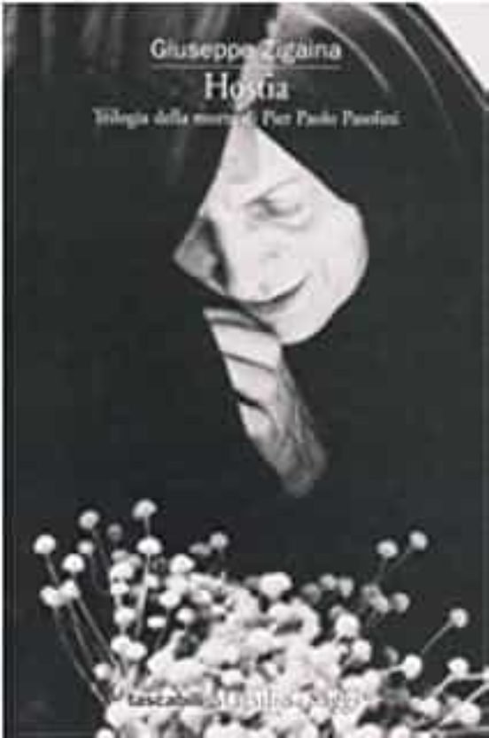 hostia. trilogia della morte di pier paolo pasolini