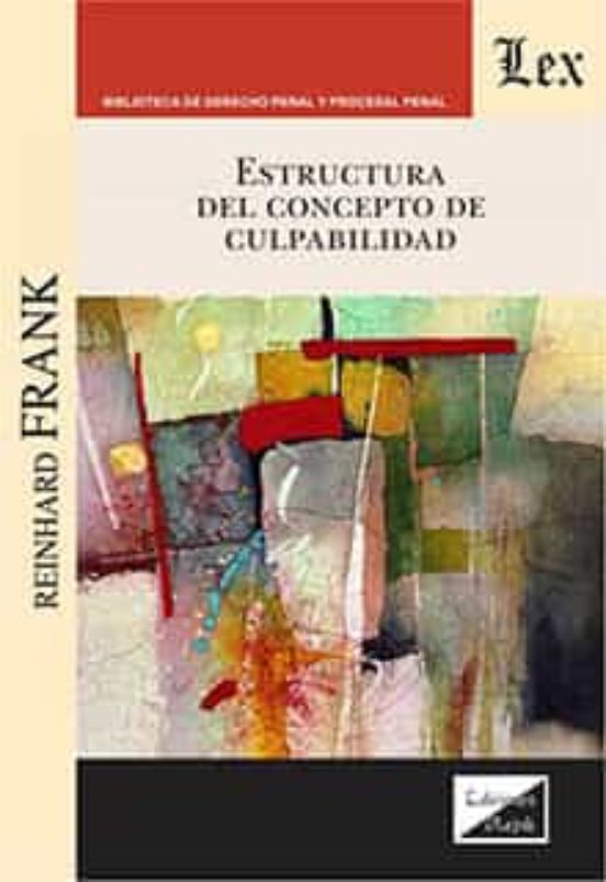 Estructura Del Concepto De Culpabilidad