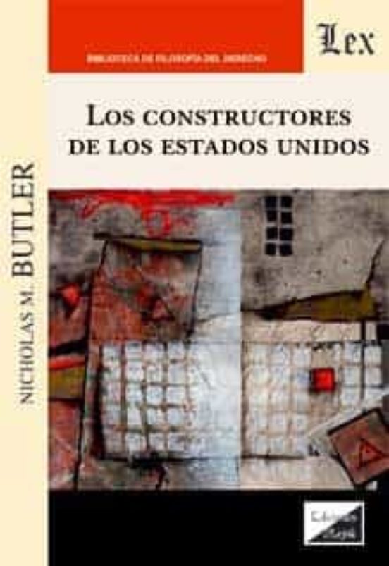Los Constructores De Los Estados Unidos