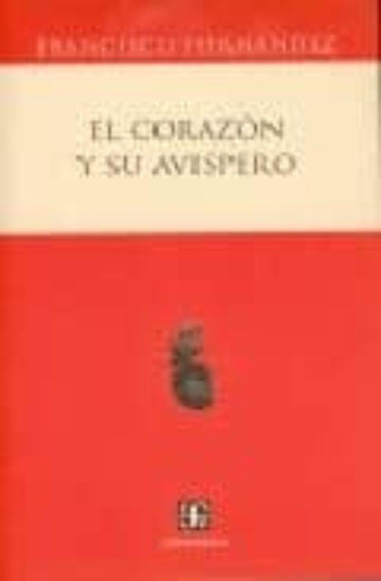 El Corazon Y Su Avispero