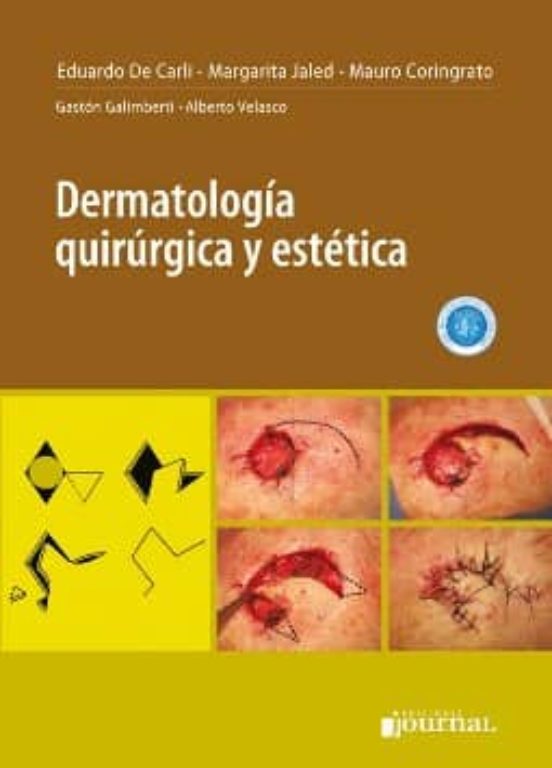 Dermatologia Quirurgica Y Estetica