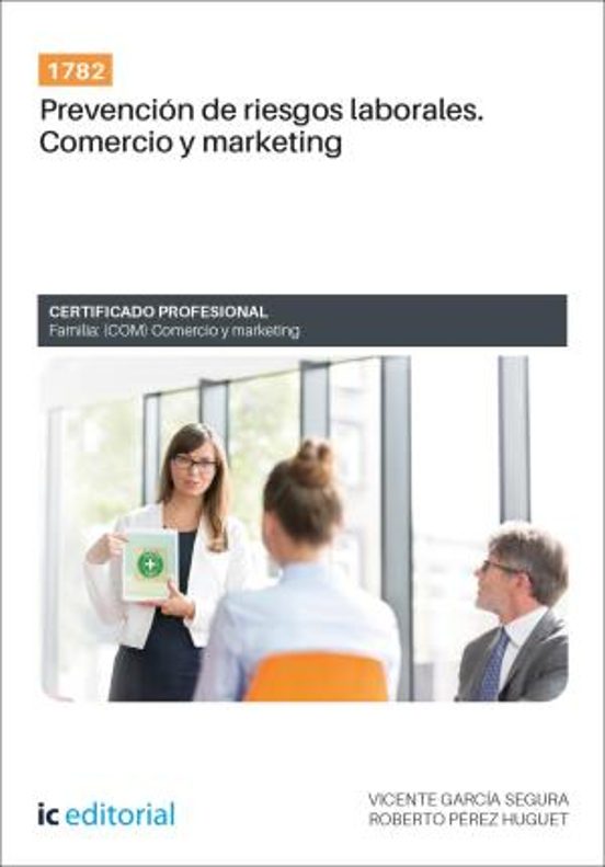 1782. Prevención De Riesgos Laborales. Comercio Y Marketing
