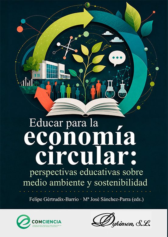 Educar para la economía circular: perspectivas educativas sobre medio ambiente y sostenibilidad