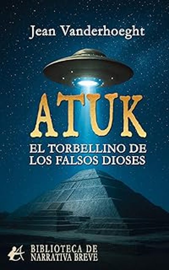 Atuk El Torbellino De Los Dioses