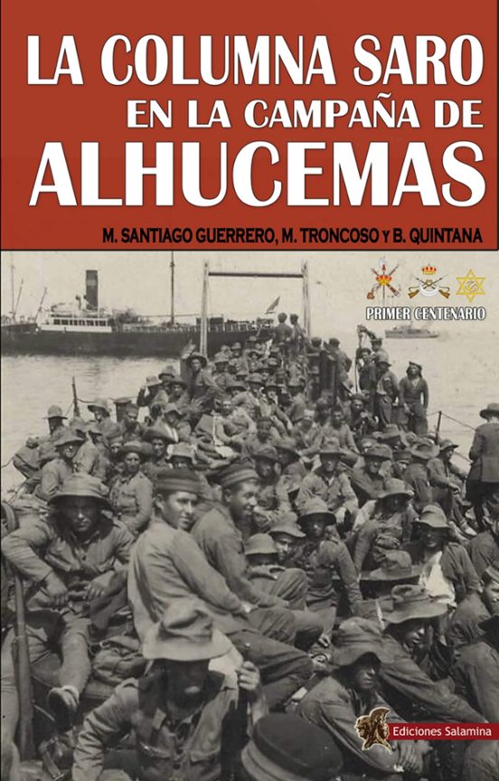 La Columna Saro En La Campaña De Alhucemas