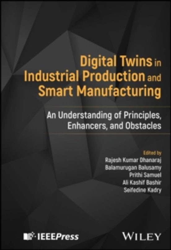 Digital Twins In Industrial Production And Smart Manufacturing