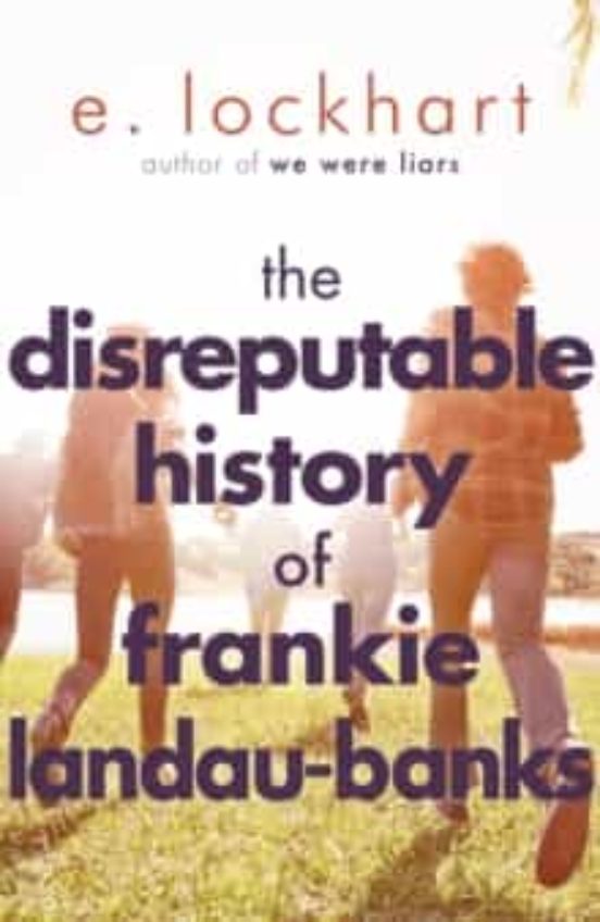 The Disreputable History Of Frankie Landau-banks
