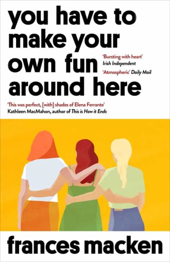 You Have To Make Your Own Fun Around Here : Longlisted For The Au Thor