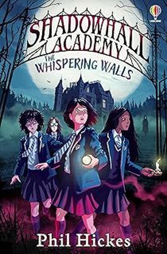 Shadowhall Academy 1: The Whispering Walls