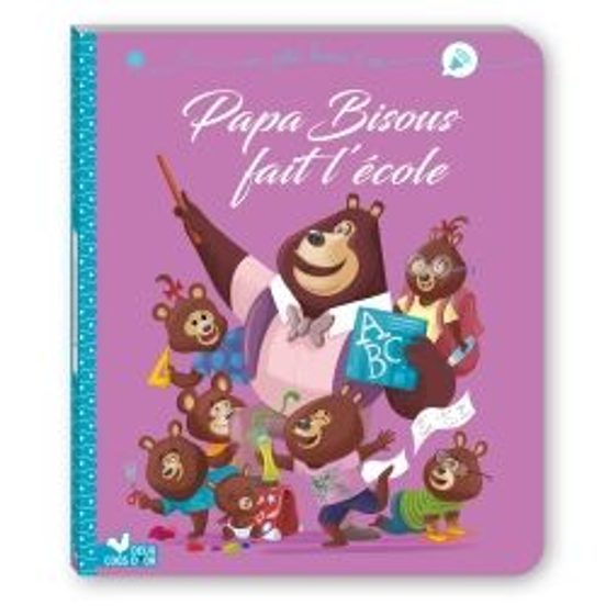 Papa Bisous Fait L École