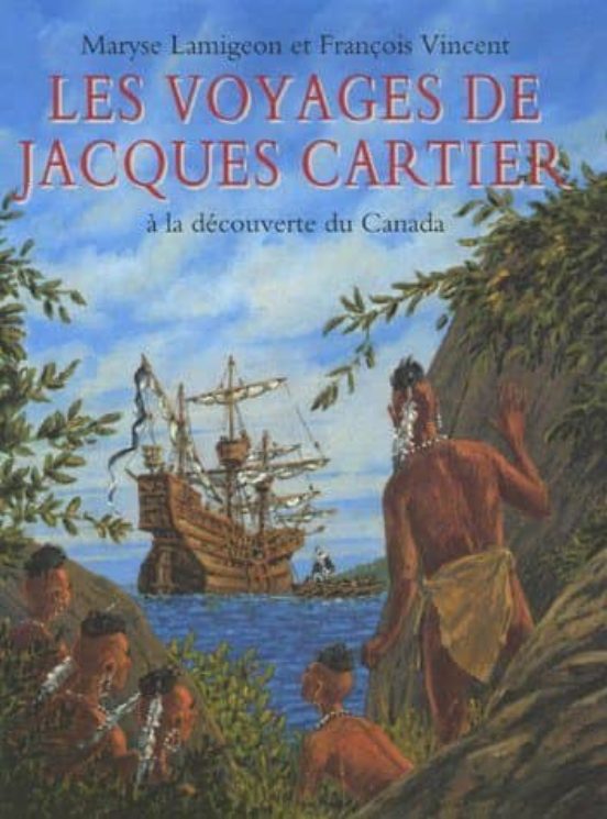 Les Voyages De Jacques Cartier