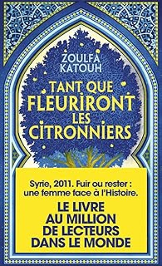 Tant Que Fleuriront Les Citronniers