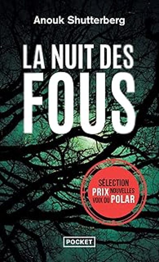 La Nuit Des Fous