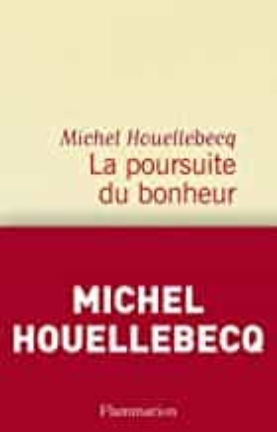 La Poursuite Du Bonheur