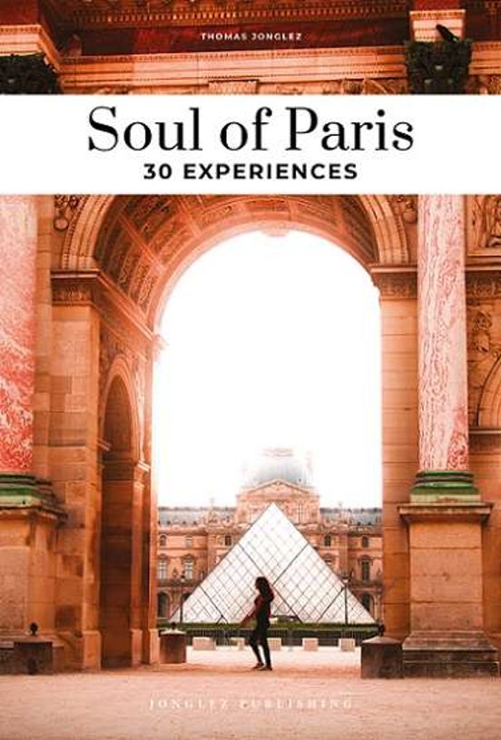 Soul Of Paris 30 Experiences