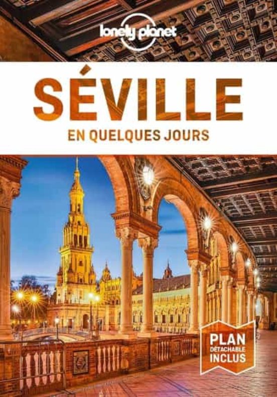 Seville En Quelques Jours