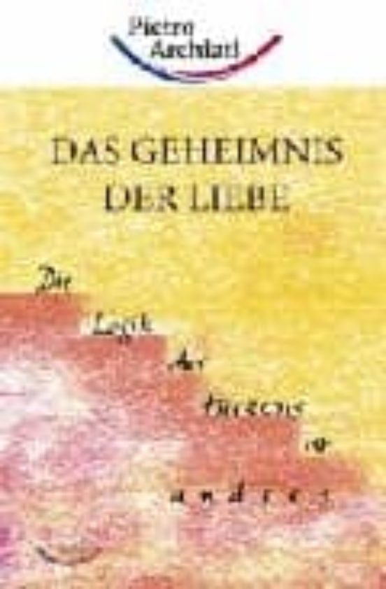 Das Geheimnis Der Liebe