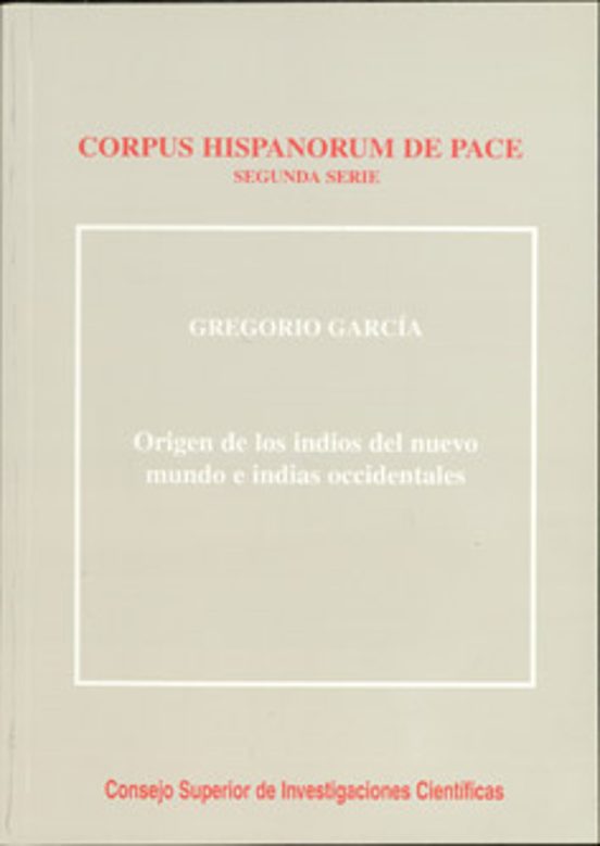 Origen De Los Indios Del Nuevo Mundo E Indias Occidentales