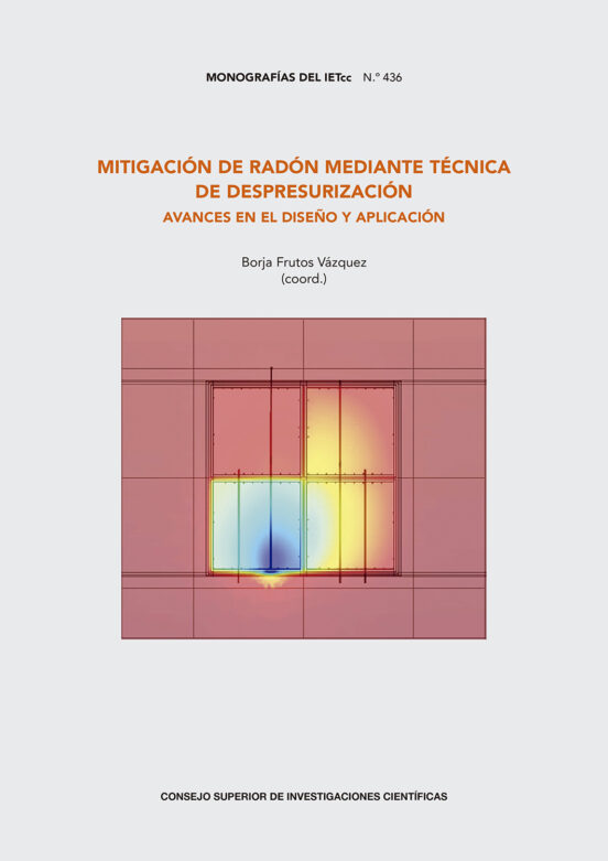 Mitigación De Radón Mediante Técnica De Despresurización : Avances En El Diseño Y Aplicación